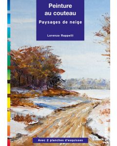 Peinture au couteau : paysages de neige