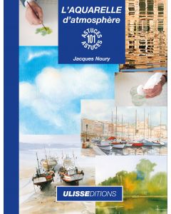 Aquarelle d'atmosphère : 101 astuces