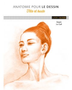 L'anatomie : Tête et buste