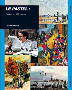Le pastel : Questions Réponses